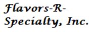 Flavors-R-Specialty, Inc. logo